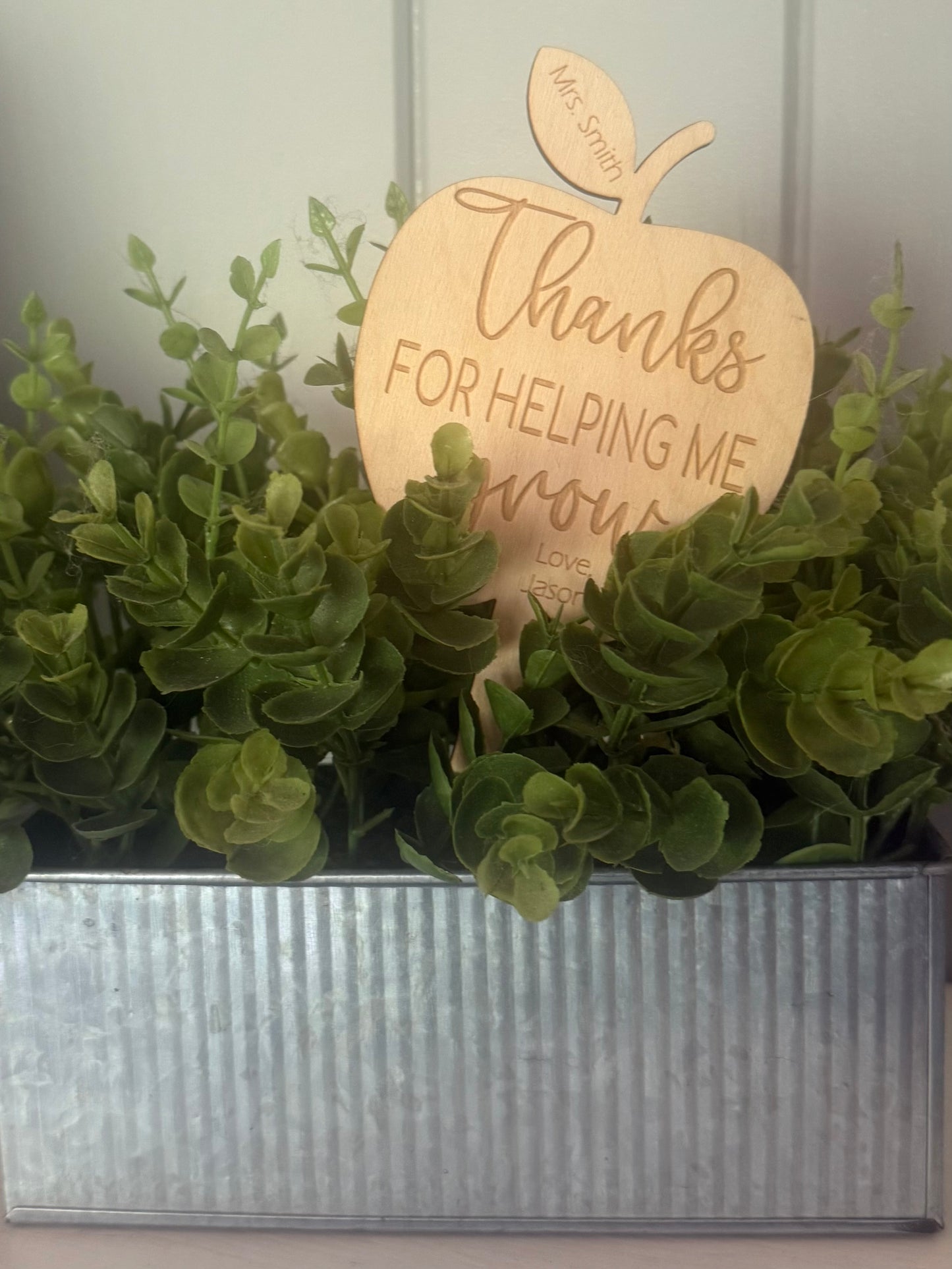 Teacher Plant Stake- Thanks for Helping Me Grow! Laser Cut