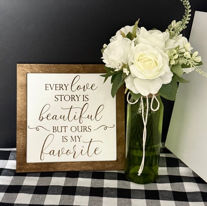 “Every Love Story” Wooden Framed Sign