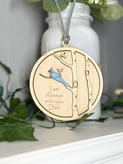 Blue Jay Memorial Ornament - "I Am Always With You" Laser Cut Keepsake
