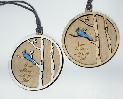 Blue Jay Memorial Ornament - "I Am Always With You" Laser Cut Keepsake