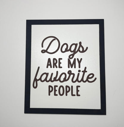 Dog Signs- 2 Designs