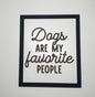 Dog Signs- 2 Designs